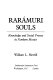 Rarámuri souls : Knowledge and social process in northern Mexico /