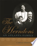The Herndons : an Atlanta family /