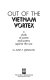 Out of the Vietnam vortex ; a study of poets and poetry against the war /