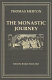 The monastic journey /