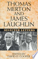 Thomas Merton and James Laughlin : selected letters /