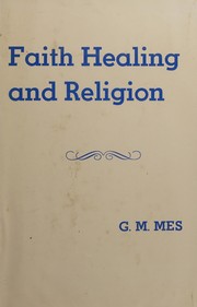 Faith healing and religion /