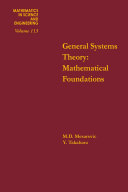 General systems theory: mathematical foundations /