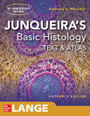 Junqueira's basic histology : text and atlas /