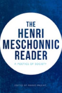 The Henri Meschonnic reader : a poetics of society /