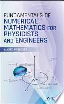 Fundamentals of numerical mathematics for physicists and engineers /