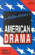 An outline history of American drama /