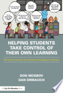 Helping students take control of their own learning : 279 learner-centered social-emotional strategies for teachers /