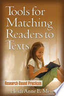Tools for matching readers to texts : research-based practices /