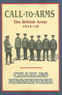 Call to arms : the British Army 1914-18 /