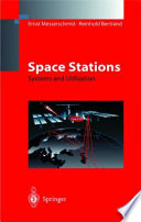 Space stations : systems and utilization /