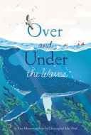 Over and under the waves /