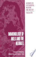 Immunology of Milk and the Neonate /