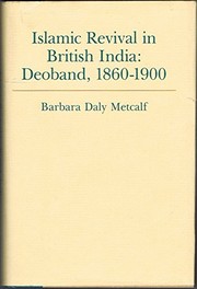 Islamic revival in British India : Deoband, 1860-1900 /