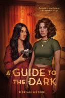 A guide to the dark /