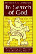 In search of God : the meaning and message of the everlasting names /