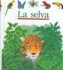 La selva /