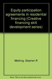 Equity participation agreements in residential financing /