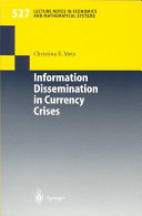 Information dissemination in currency crises /