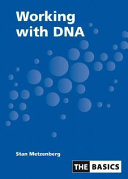 Working with DNA /