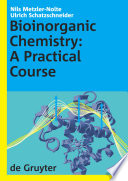 Bioinorganic chemistry : a practical course /