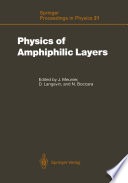 Physics of Amphiphilic Layers : Proceedings of the Workshop, Les Houches, France February 10-19, 1987 /
