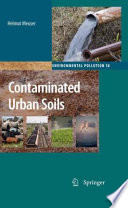 Contaminated urban soils /