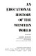 An educational history of the Western World /