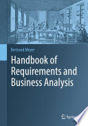 Handbook of Requirements and Business Analysis /