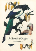 A chronicle of magpies : stories /