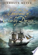 The true adventures of Charley Darwin /