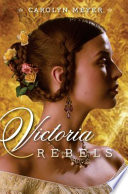 Victoria rebels /