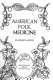 American folk medicine /