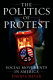 The politics of protest : social movements in America /