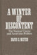 A winter of discontent : the nuclear freeze and American politics    /