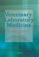 Veterinary laboratory medicine : interpretation & diagnosis /