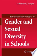 Gender and sexual diversity in schools : an introduction /