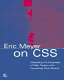 Eric Meyer on CSS : mastering the language of Web design /