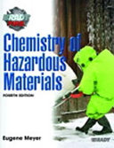 Chemistry of hazardous materials /