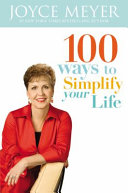100 ways to simplify your life /