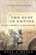 The dust of empire : the race for mastery in the Asian heartland /