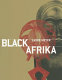 Black Africa : masks, sculpture, jewelry /