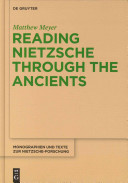 Reading Nietzsche through the ancients : an analysis of becoming, perspectivism, and the principle of non-contradiction /