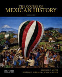 The course of Mexican history /