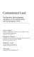 Contaminated land : reclamation, redevelopment, and reuse in the United States and the European Union /