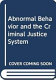 Abnormal behavior and the criminal justice system /