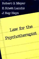 Law for the psychotherapist /