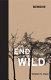 The end of the wild /