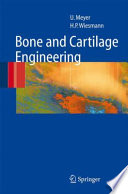 Bone and cartilage engineering /