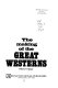 The making of the great Westerns /